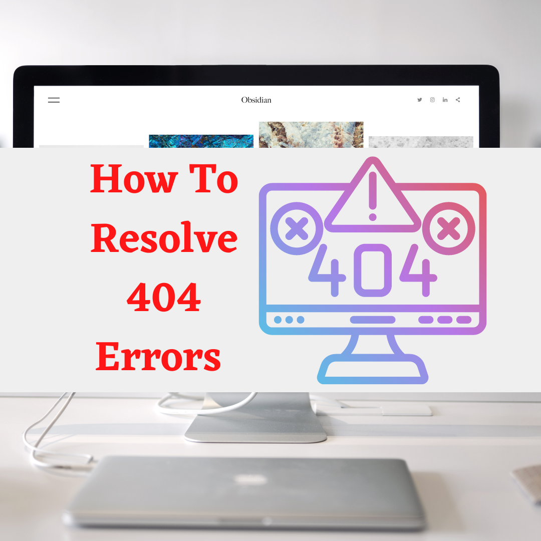 How to resolve 404 errors